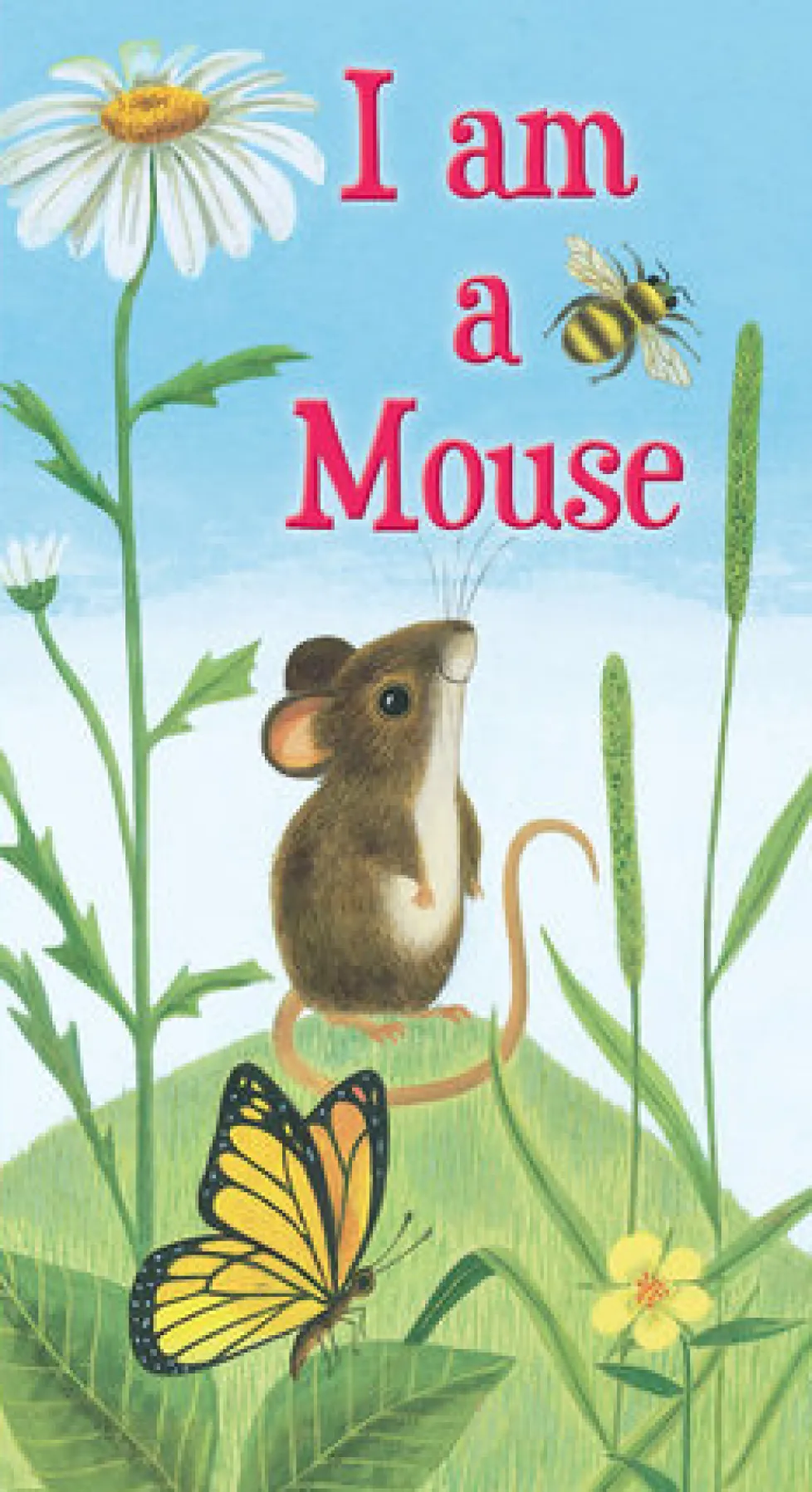 I Am a Mouse