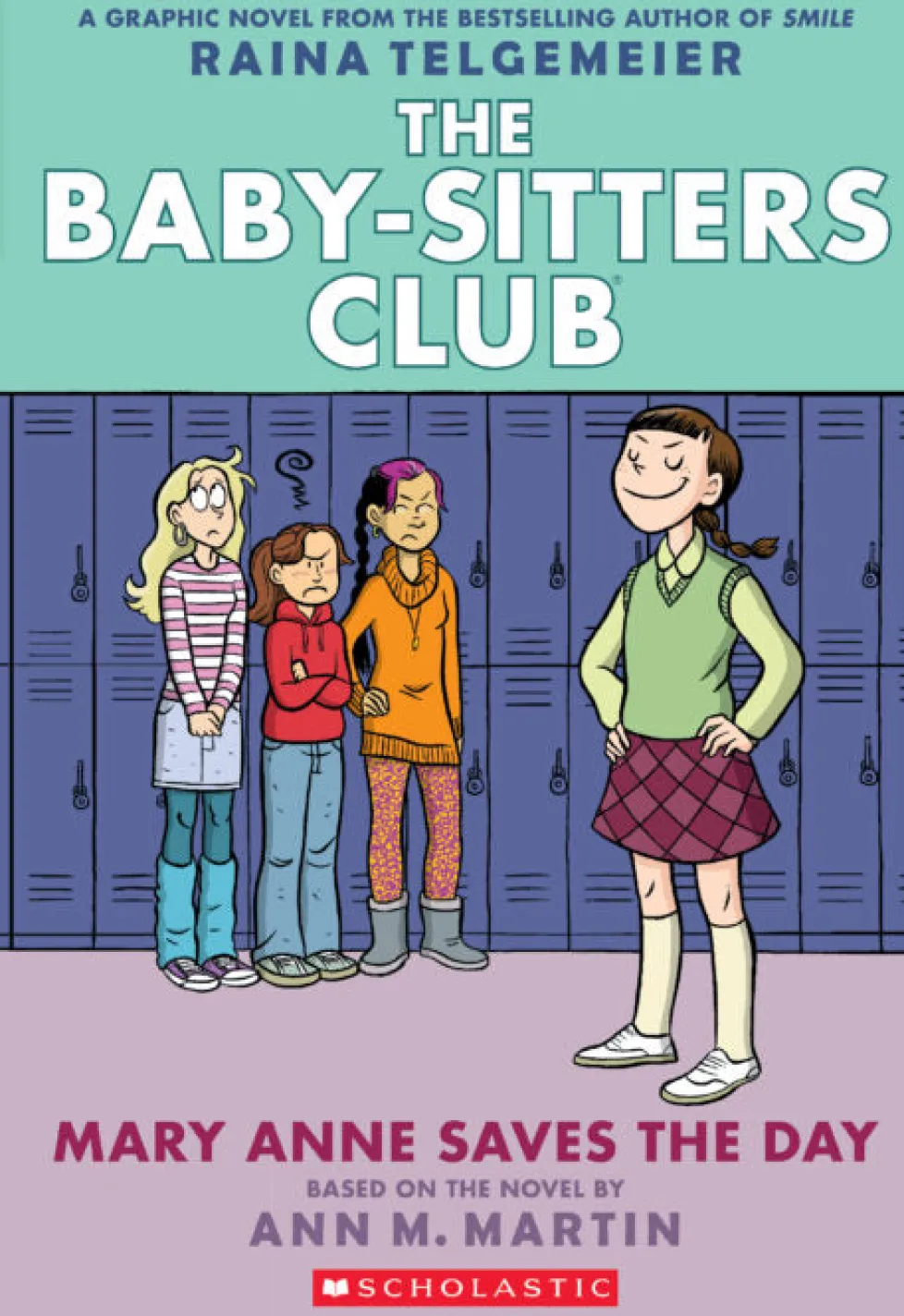 The Baby-Sitters Club Graphic Novel: Mary Anne Saves the Day (#3)