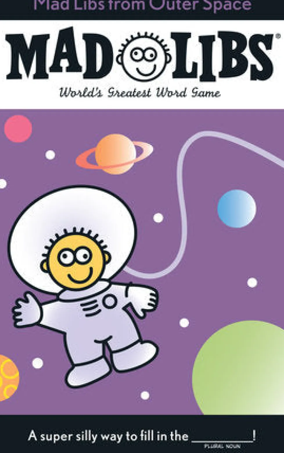 Mad Libs® from Outer Space